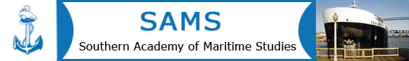 SAMS (Southern Academy of Maritime Studies).